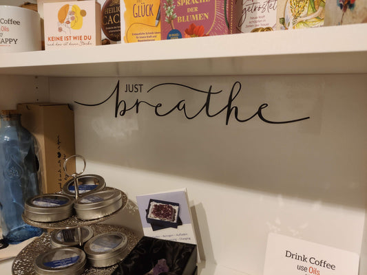 Vinyl-Aufkleber "Just Breathe" für mehr Ruhe und Achtsamkeit