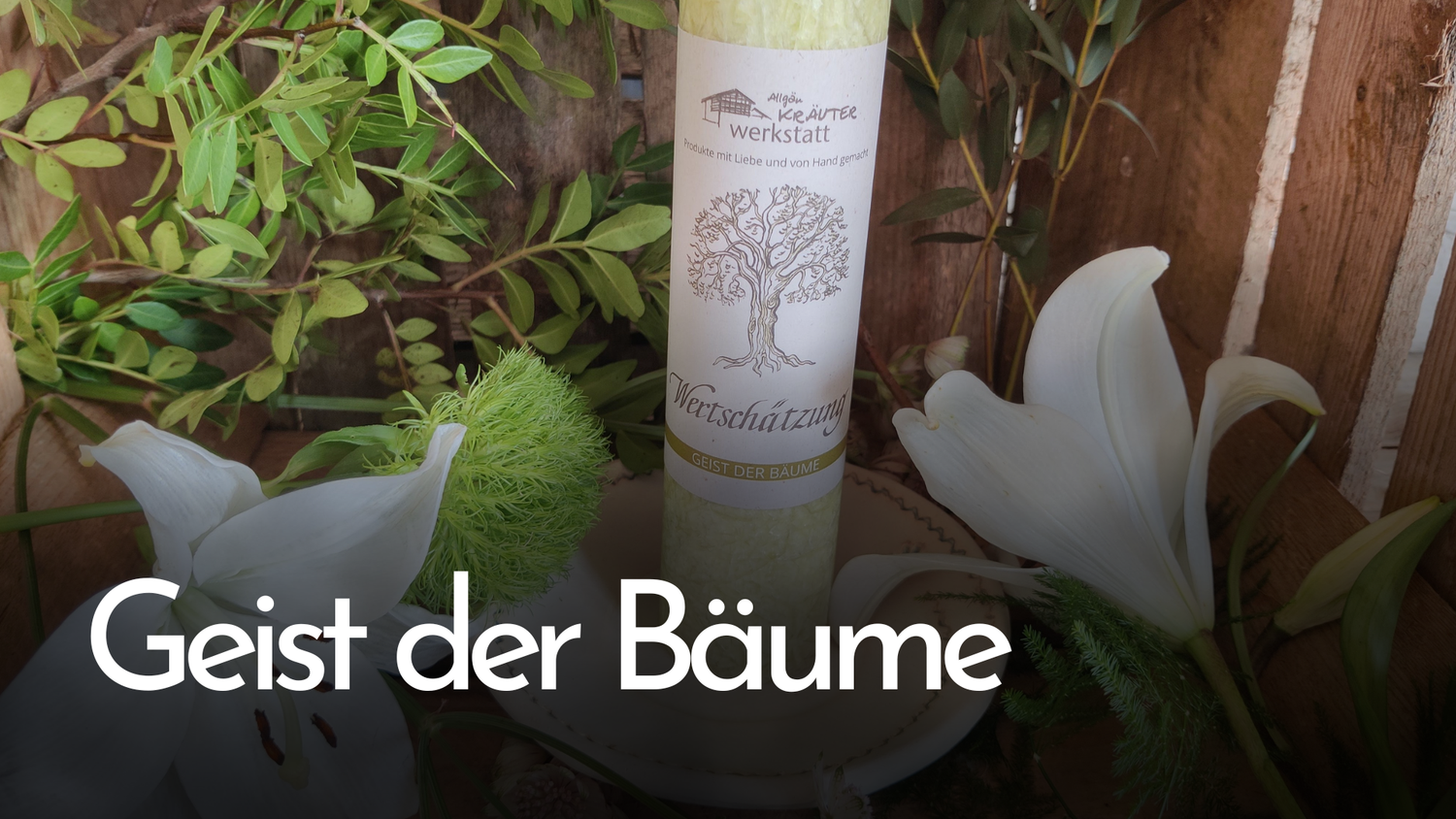 Geist der Bäume- Allgäuer Heilkräuter Kerzen