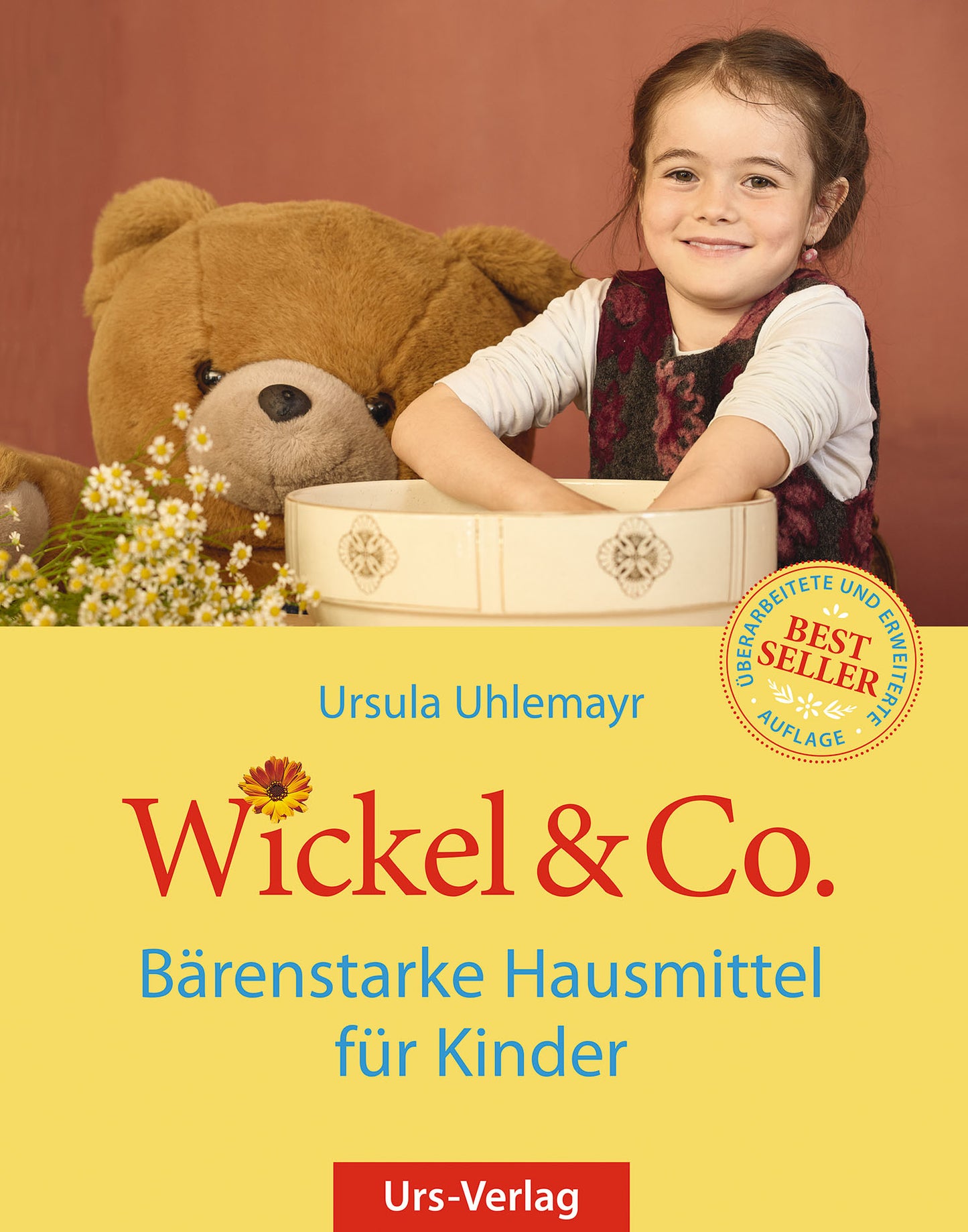 Buch: "Wickel & Co. – Bärenstarke Hausmittel für Kinder"  von Ursula Uhlemayr