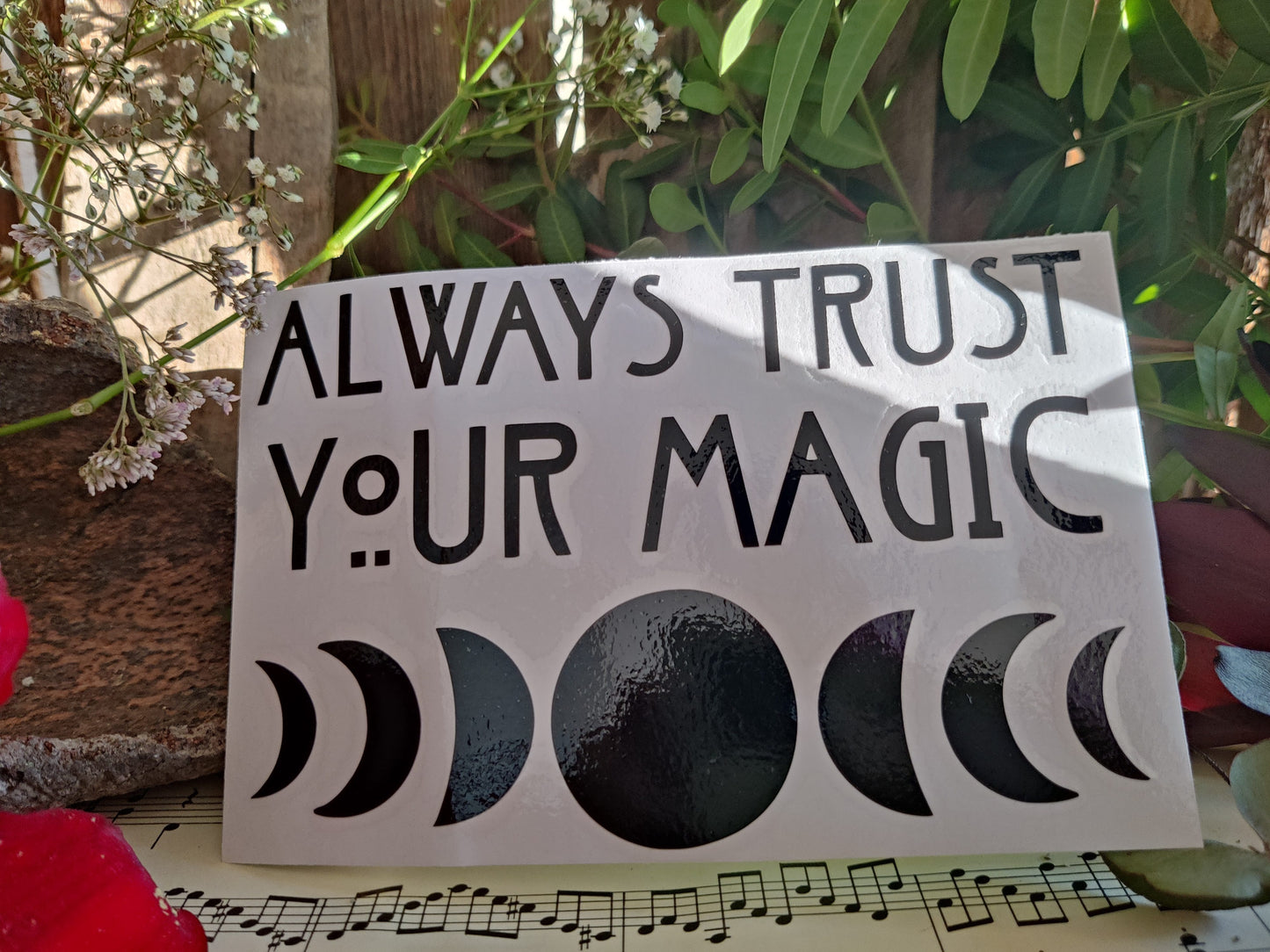 Vinyl-Aufkleber „always trust your magic“  mit Mondphasen