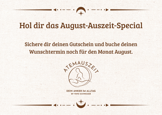 August-Auszeit-Special