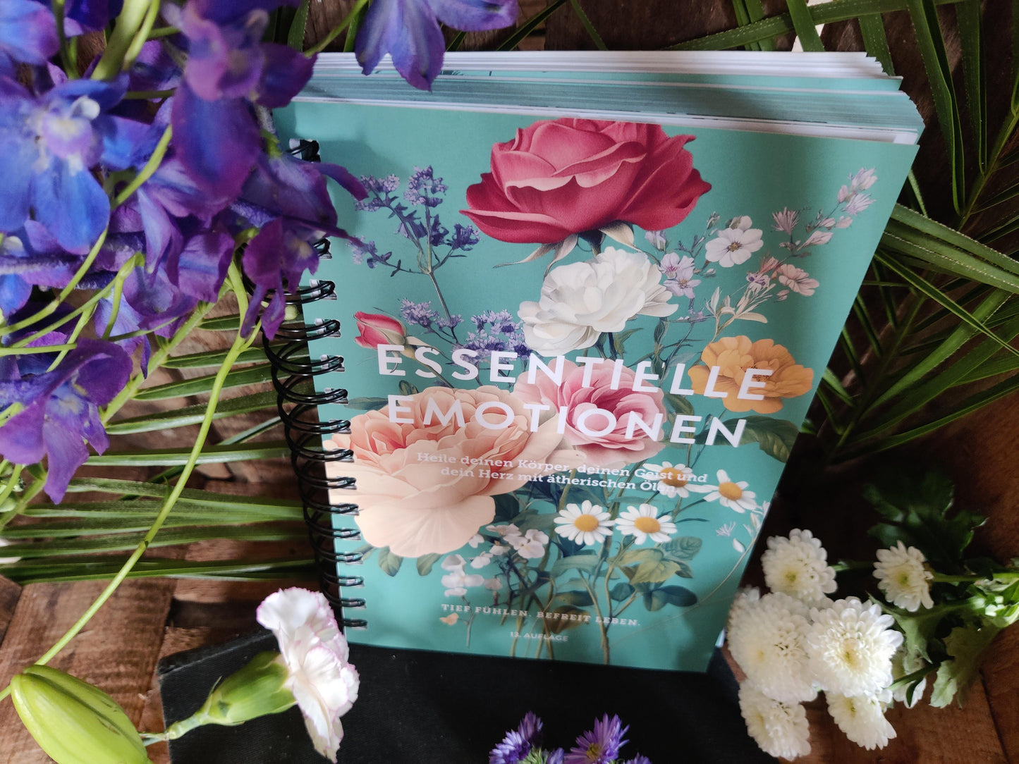NEU!! Buch: Essentielle Emotionen – tief fühlen, befreit leben (13. Ausgabe 2025)