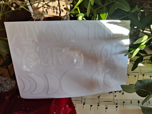Vinyl-Aufkleber „always trust your magic“  mit Mondphasen