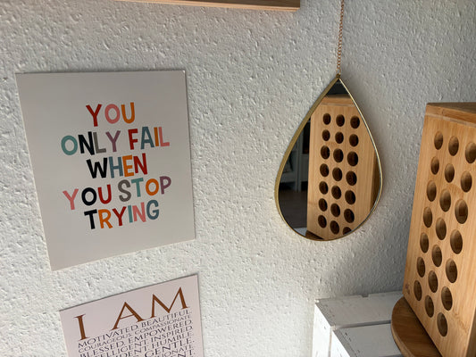 Kleines Poster: "You only fail" - tolle Wanddeko für dein Zuhause