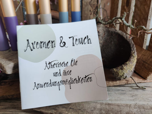 Heft: Aromen & Touch - Ätherische Öle und ihre Anwendungsmöglichkeiten