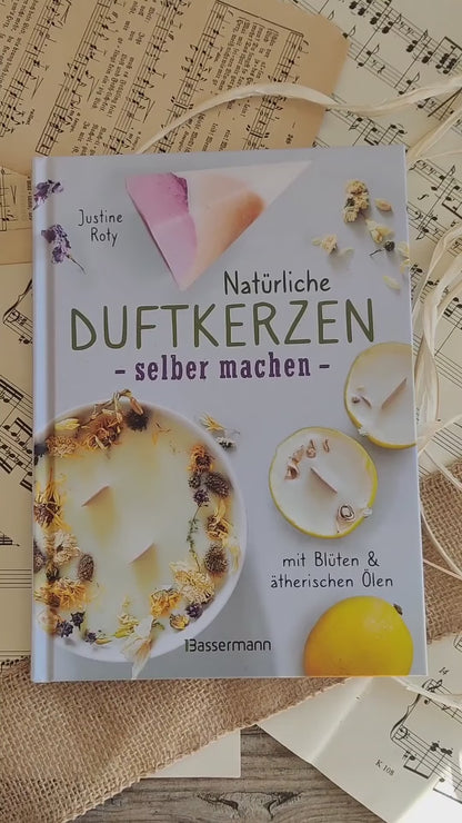 Sale: Buch: Natürliche Duftkerzen selber machen - mit Blüten & ätherischen Ölen